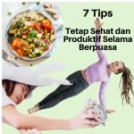 Tips tetap sehat berpuasa